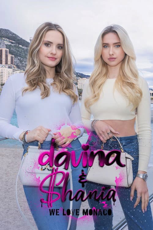 Davina & Shania - We Love Monaco Season 2 poster