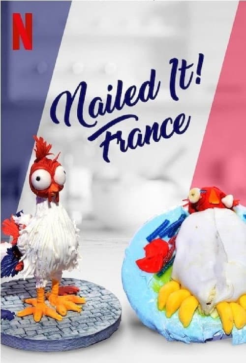 Nailed It! France Season 1 poster