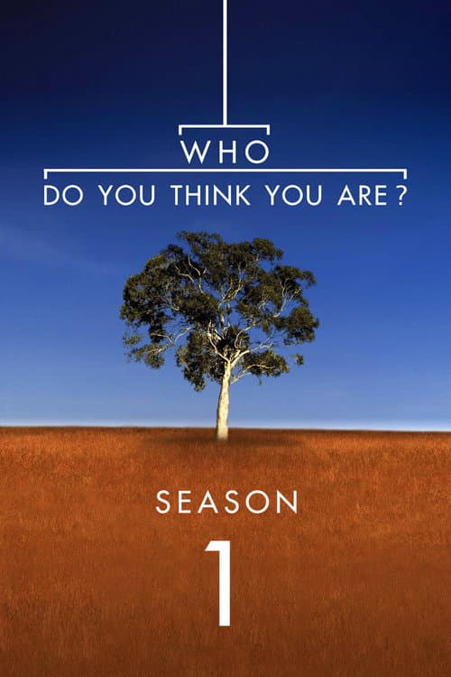 Who Do You Think You Are? Season 1 poster