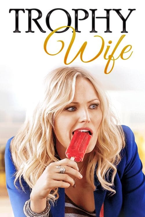 Trophy Wife Season 1 poster