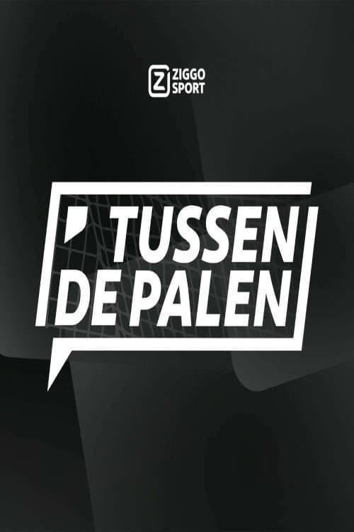 Ziggo Sport: Tussen de Palen Season 1 poster