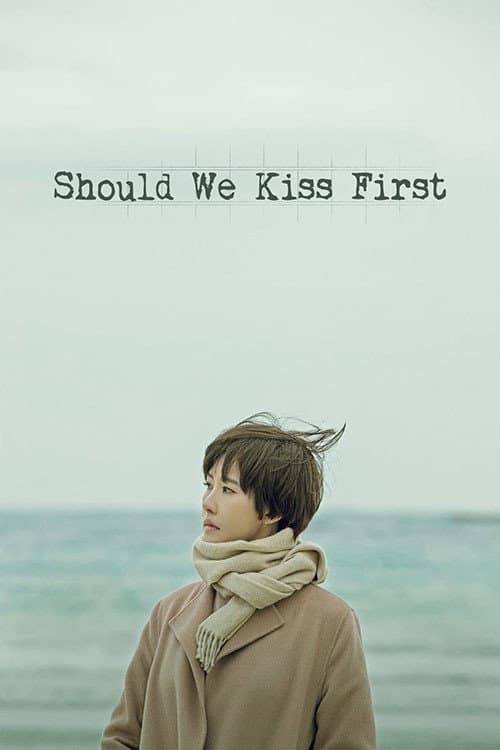 Should We Kiss First Season 1 poster
