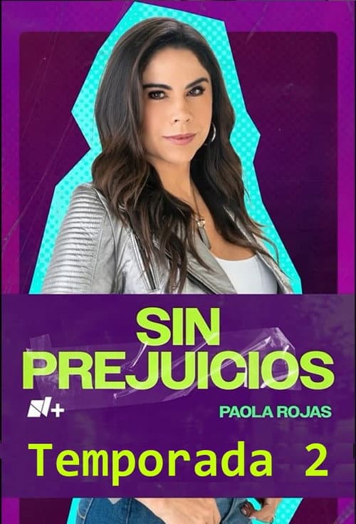 Sin Prejuicios Season 2 poster