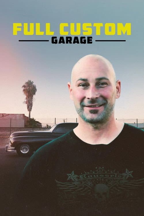 Full Custom Garage Season 1 poster