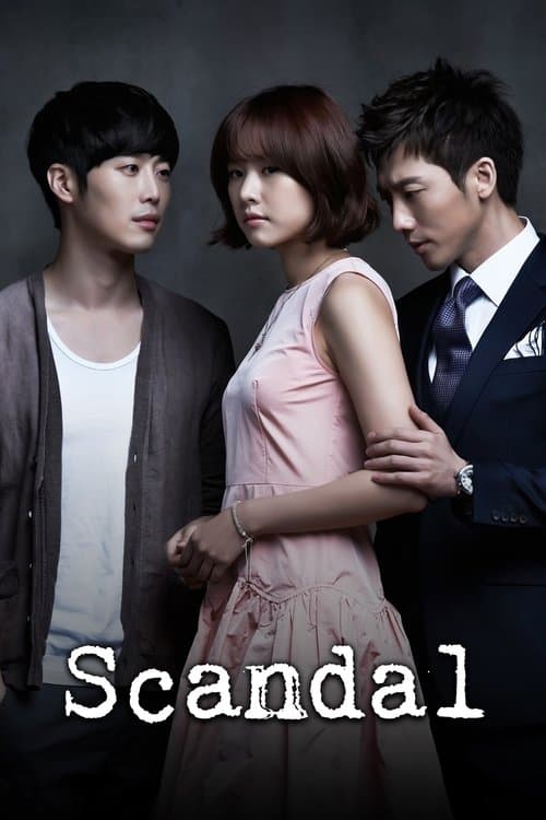 Scandal: A Shocking and Wrongful Incident Season 1 poster
