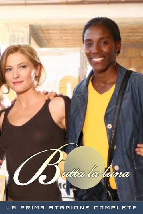 Butta la luna Season 1 poster