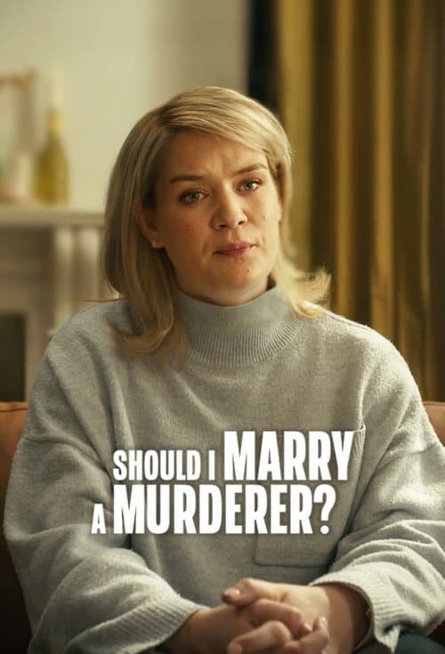 Should I Marry a Murderer? Miniseries poster