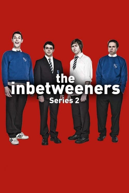 The Inbetweeners Series 2 poster