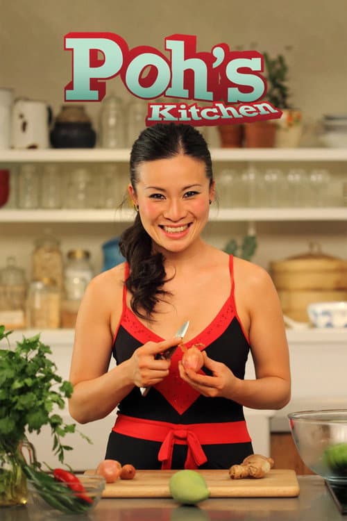 Poh's Kitchen Poh’s Kitchen on the Road poster