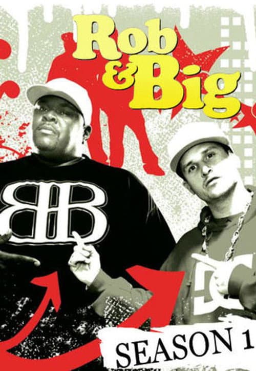 Rob & Big Season 1 poster