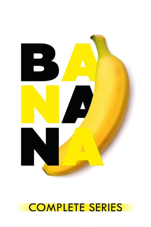 Banana Series 1 poster