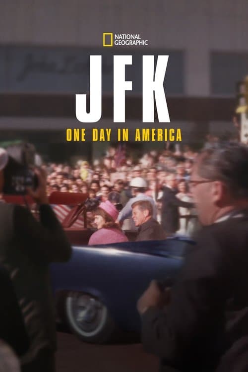 JFK: One Day in America Miniseries poster