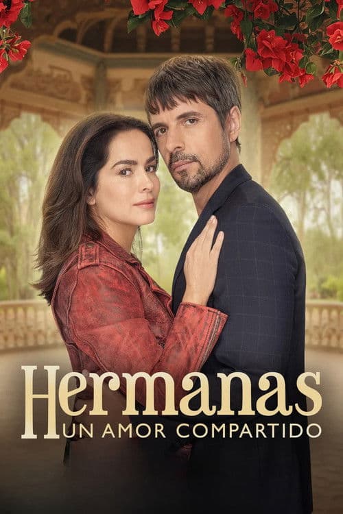 Hermanas, un amor compartido Season 1 poster