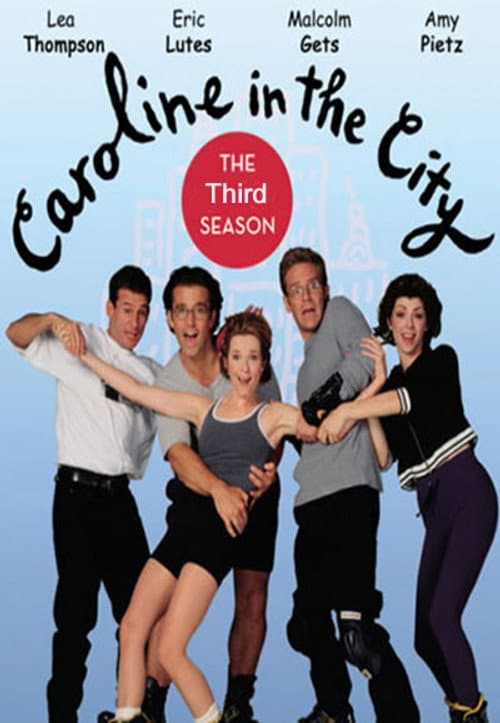 Caroline in the City Season 3 poster