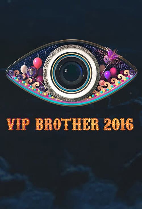 Big Brother Bulgaria VIP Brother 2016 poster