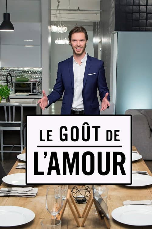 Le goût de l'amour Season 1 poster