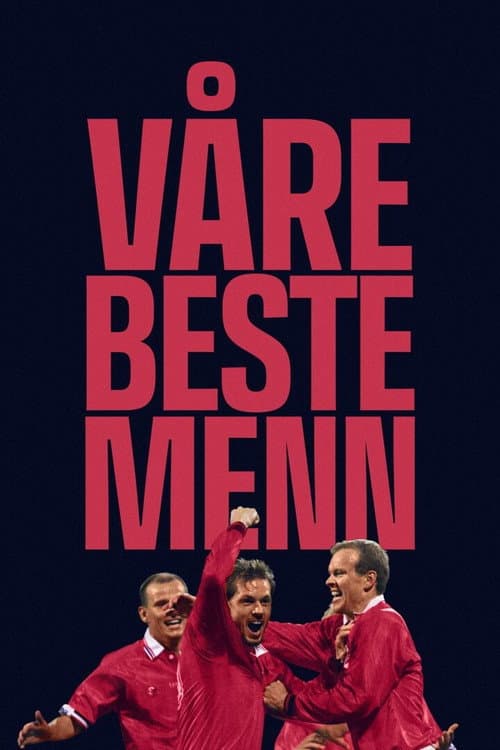 Our Best Men Season 1 poster