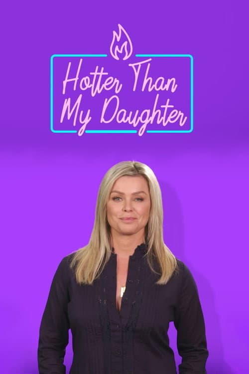 Hotter Than My Daughter Season 2 poster