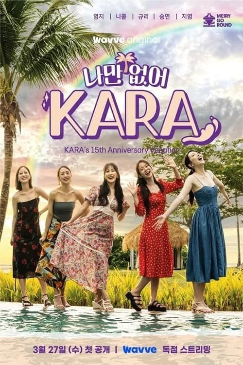 Wish I Have, KARA Season 1 poster