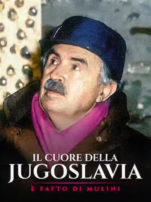 The Heart of Yugoslavia is made of mills Miniseries poster