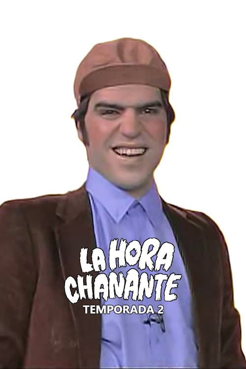 La Hora Chanante Season 2 poster