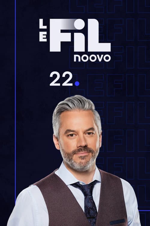 Noovo Le Fil 22 Season 2 poster