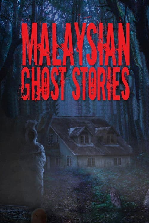 Malaysian Ghost Stories Season 1 poster