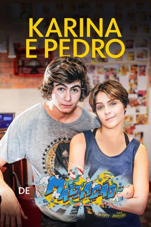 Karina e Pedro de Malhação Sonhos Season 1 poster