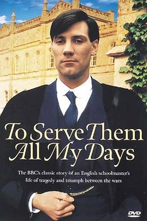 To Serve Them All My Days Miniseries poster