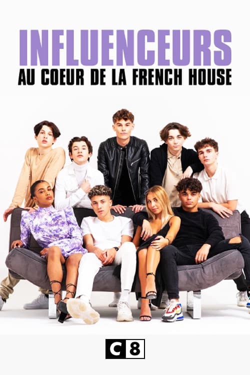 Influenceurs : Au cœur de la French House Season 1 poster