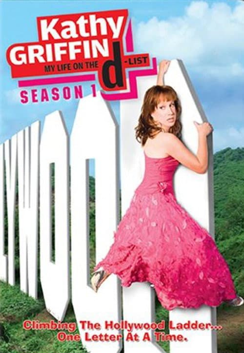 Kathy Griffin: My Life on the D-List Season 1 poster