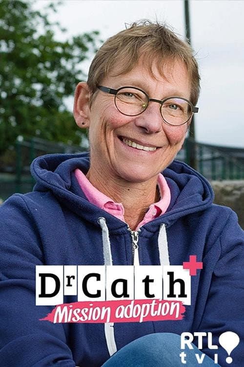 Dr Cath : Mission adoption Season 4 poster