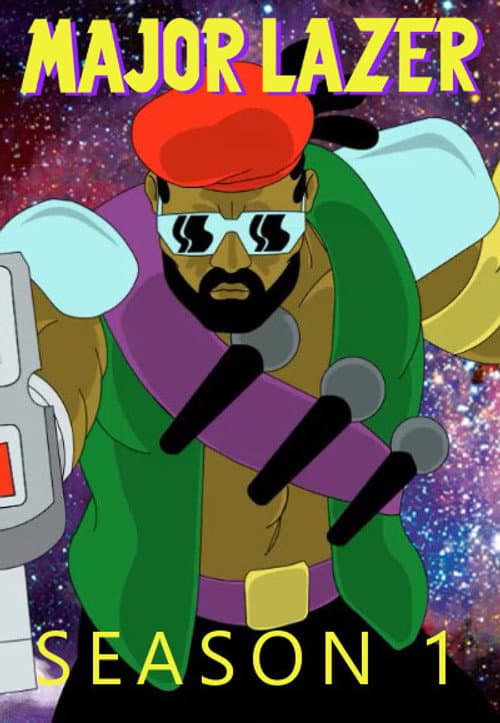 Major Lazer Season 1 poster