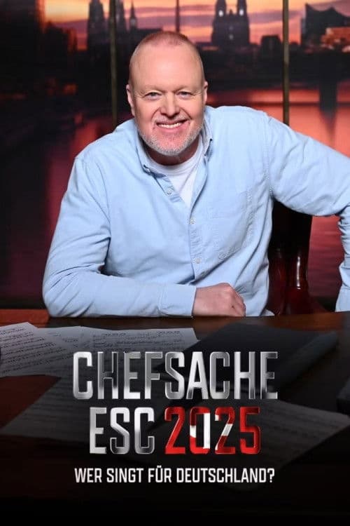 Chefsache ESC 2025 – Wer singt für Deutschland? Season 1 poster