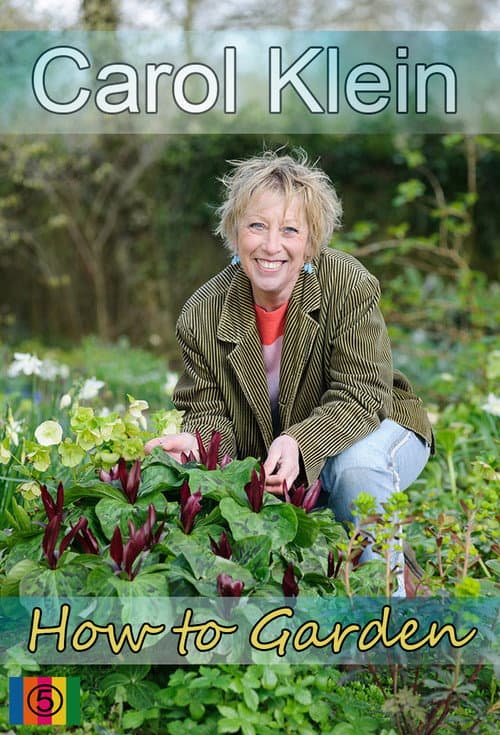 How to Garden With Carol Klein Season 1 poster
