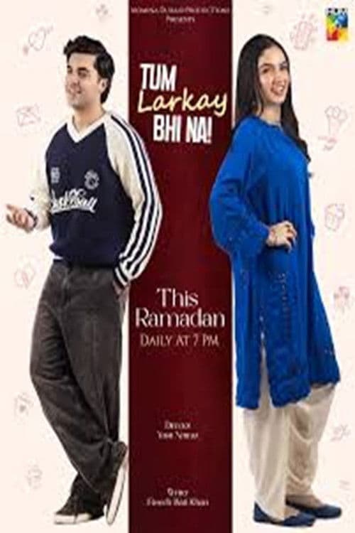 Tum Larkay Bhi Na Season 1 poster