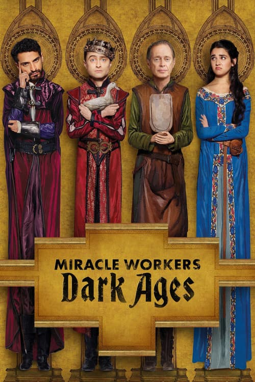 Miracle Workers Dark Ages poster