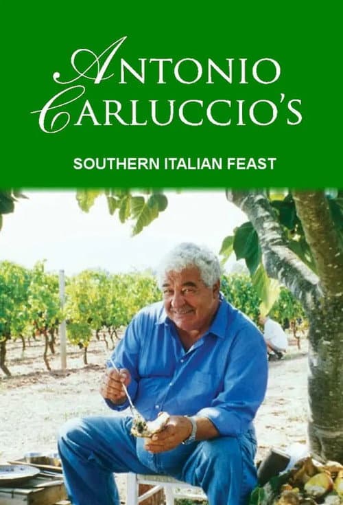 Antonio Carluccio's Southern Italian Feast Season 1 poster