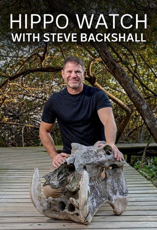 Hippo Watch with Steve Backshall Season 1 poster