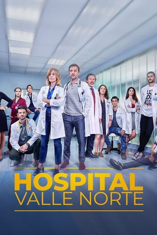Hospital Valle Norte Season 1 poster