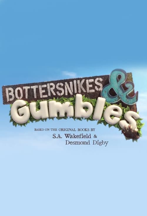 Bottersnikes & Gumbles Season 1 poster