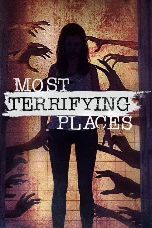 Most Terrifying Places Season 1 poster