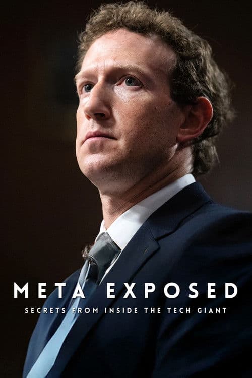 Meta Exposed:  Secrets From Inside The Tech Giant Series 1 poster