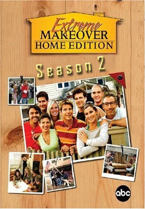 Extreme Makeover: Home Edition Season 2 poster