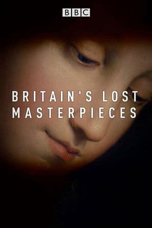 Britain's Lost Masterpieces Season 2 poster