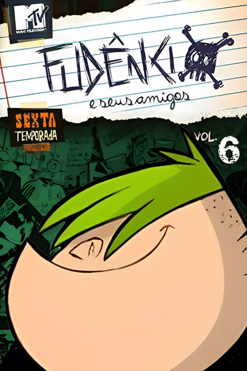 Fudêncio e Seus Amigos Season 6 poster