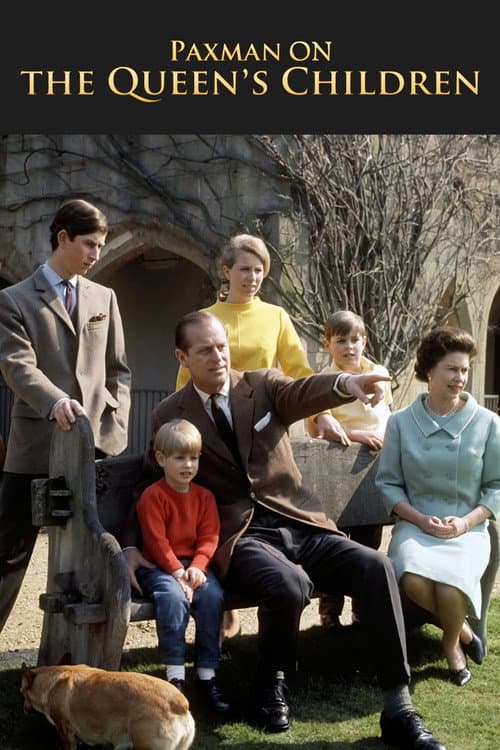 Paxman on the Queen's Children Series 1 poster