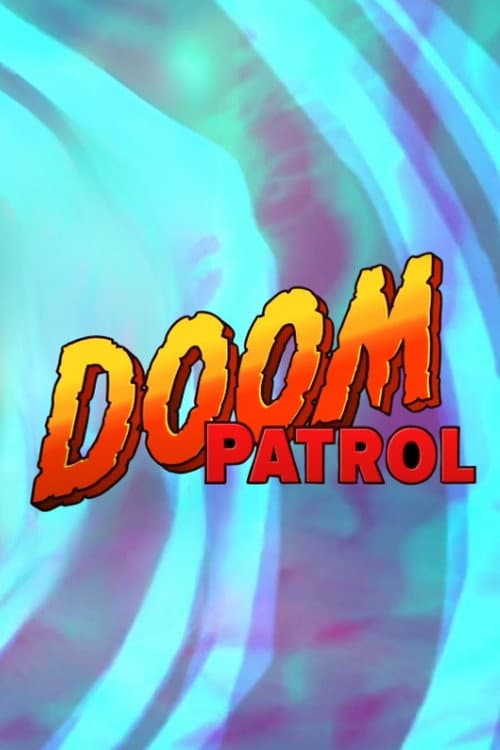 Doom Patrol Season 1 poster