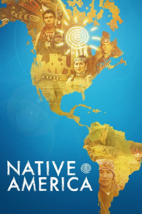 Native America Season 1 poster