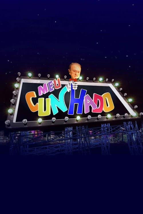 Meu Cunhado Season 1 poster